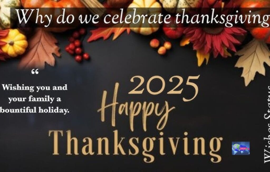 Why celebrate thanks day