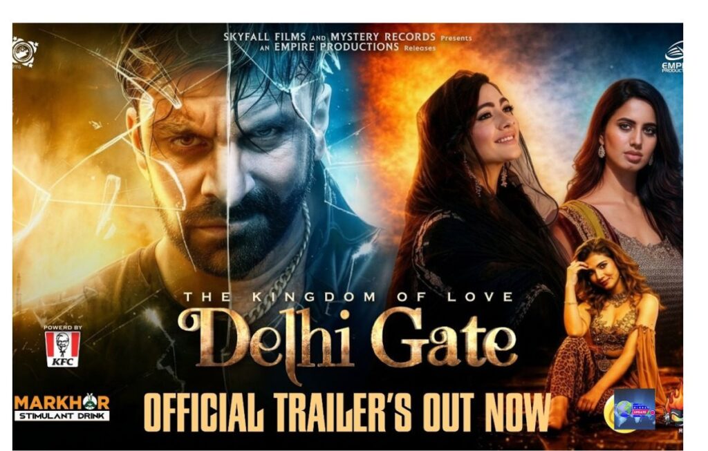 Delhi Gate: New Pakistani Movie